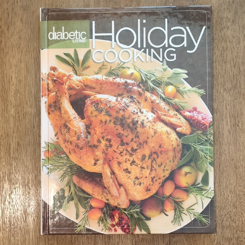 Diabetic Living Volume 2 Holiday Cooking Book